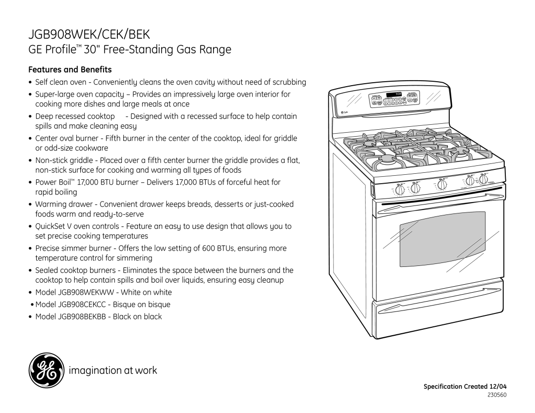 GE JGB908BEK, JGB908WEK, JGB908CEK dimensions Features and Benefits 