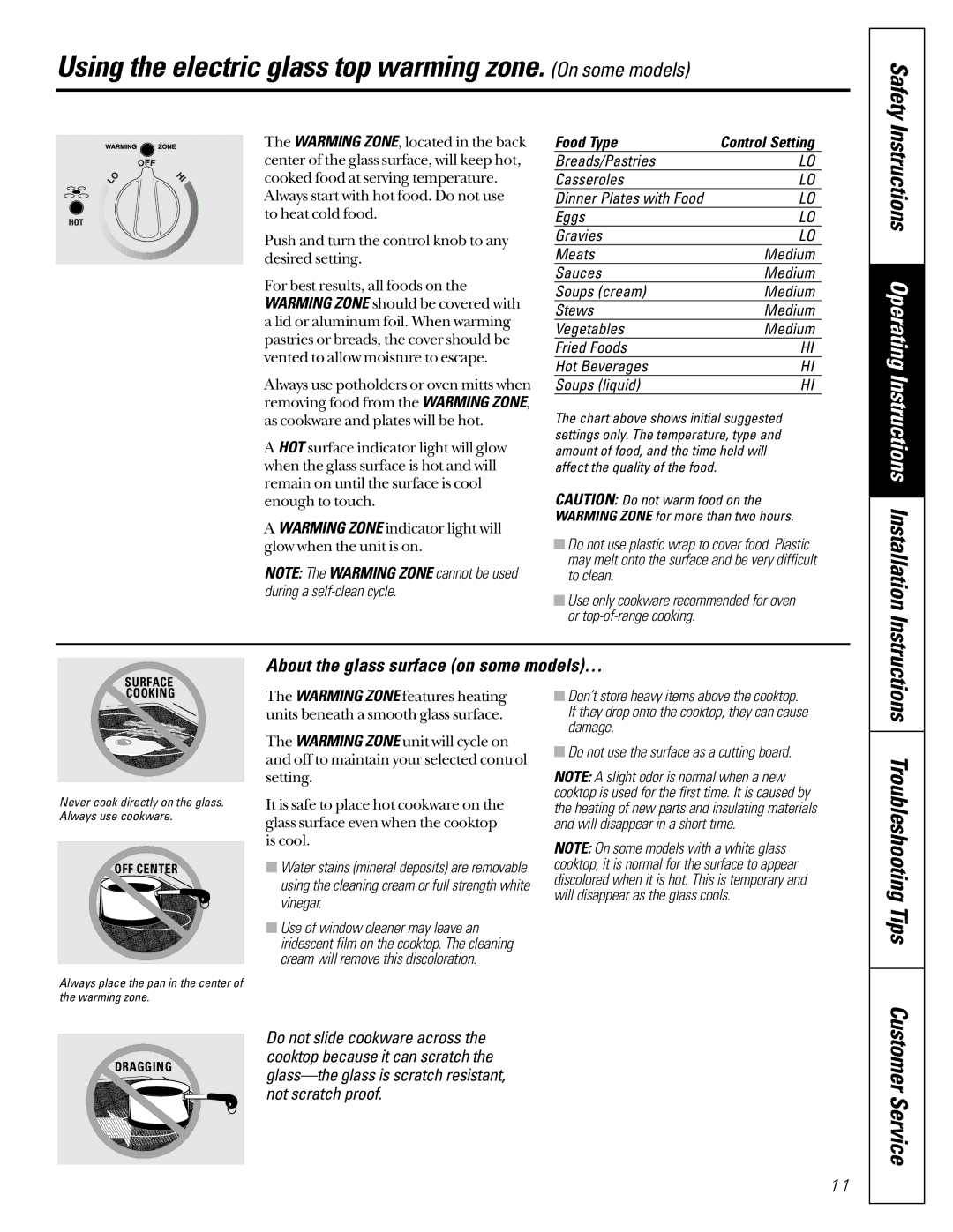 GE JGB910 JGB920 Using the electric glass top warming zone. On some models, About the glass surface on some models… 