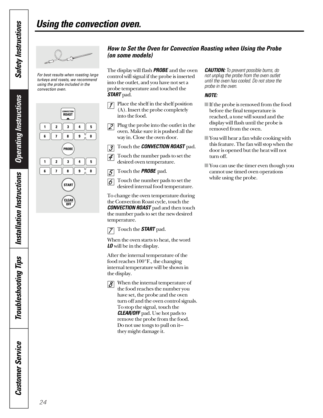 GE JGB910 JGB920 owner manual Installation Instructions Operating Instructions Safety, Touch the Convection Roast pad 