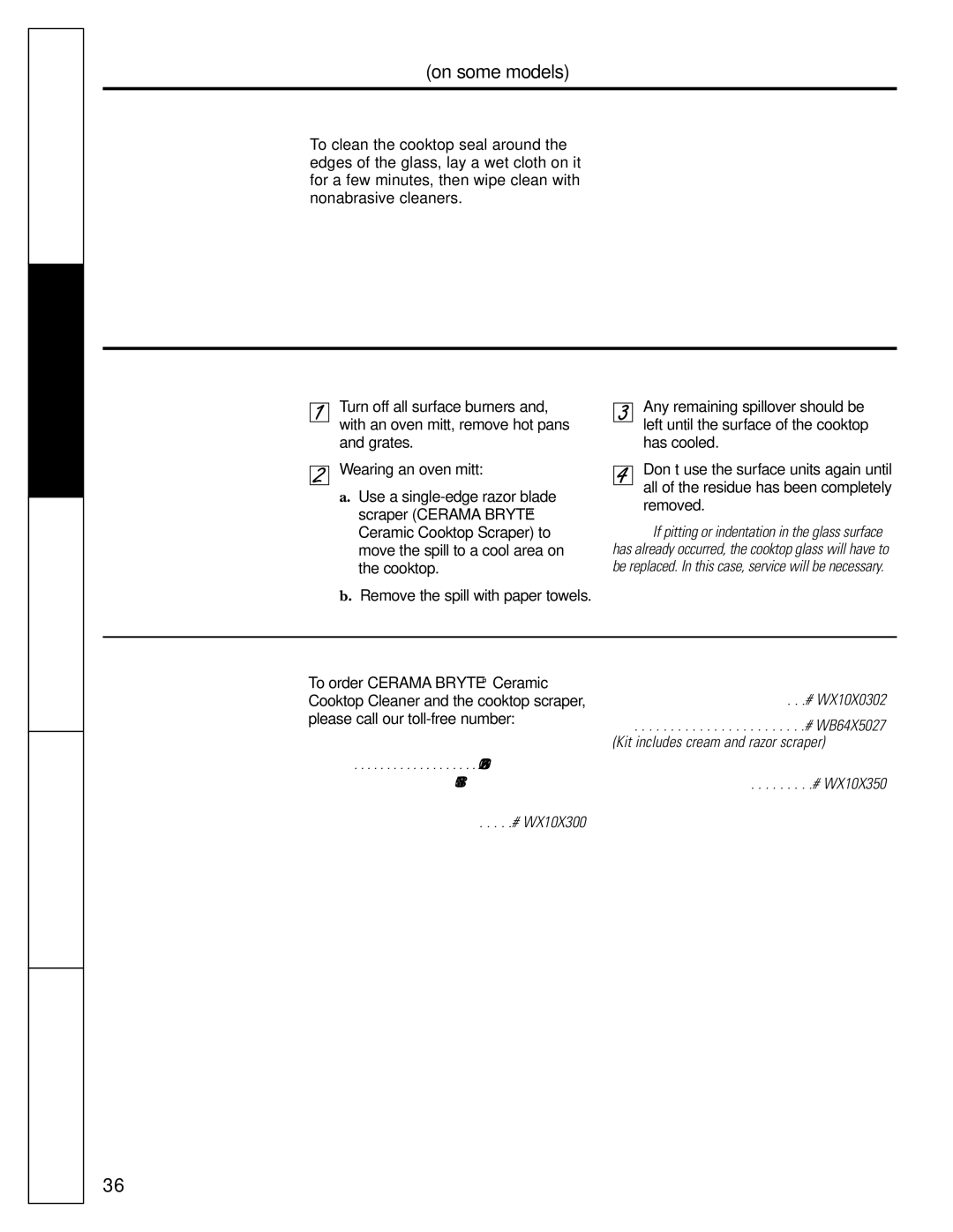 GE JGB920 installation instructions Cooktop Seal, Damage from Sugary Spills and Melted Plastic, To Order Parts 