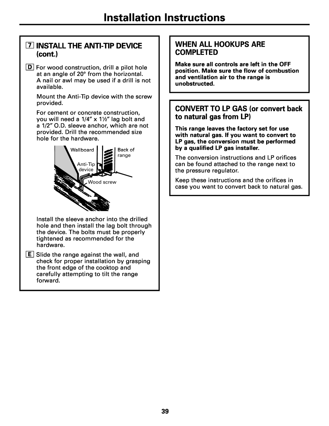 GE JGBC20 7INSTALL THE ANTI-TIPDEVICE cont, When All Hookups Are Completed, Installation Instructions 