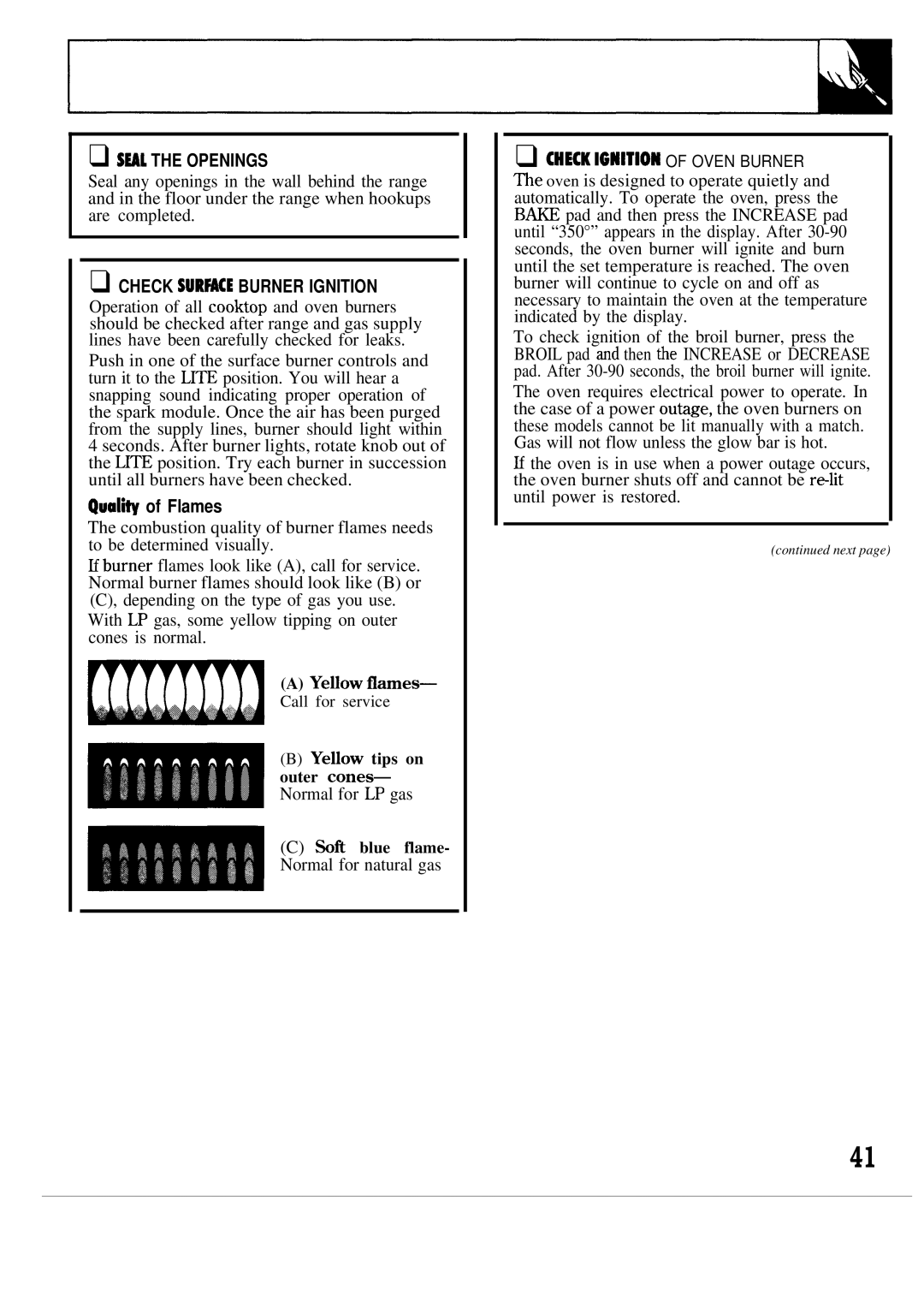 GE JGBP26GEN, JGBP27GEN installation instructions Quali~ of Flames, Soft blue flame- Normal for natural gas 