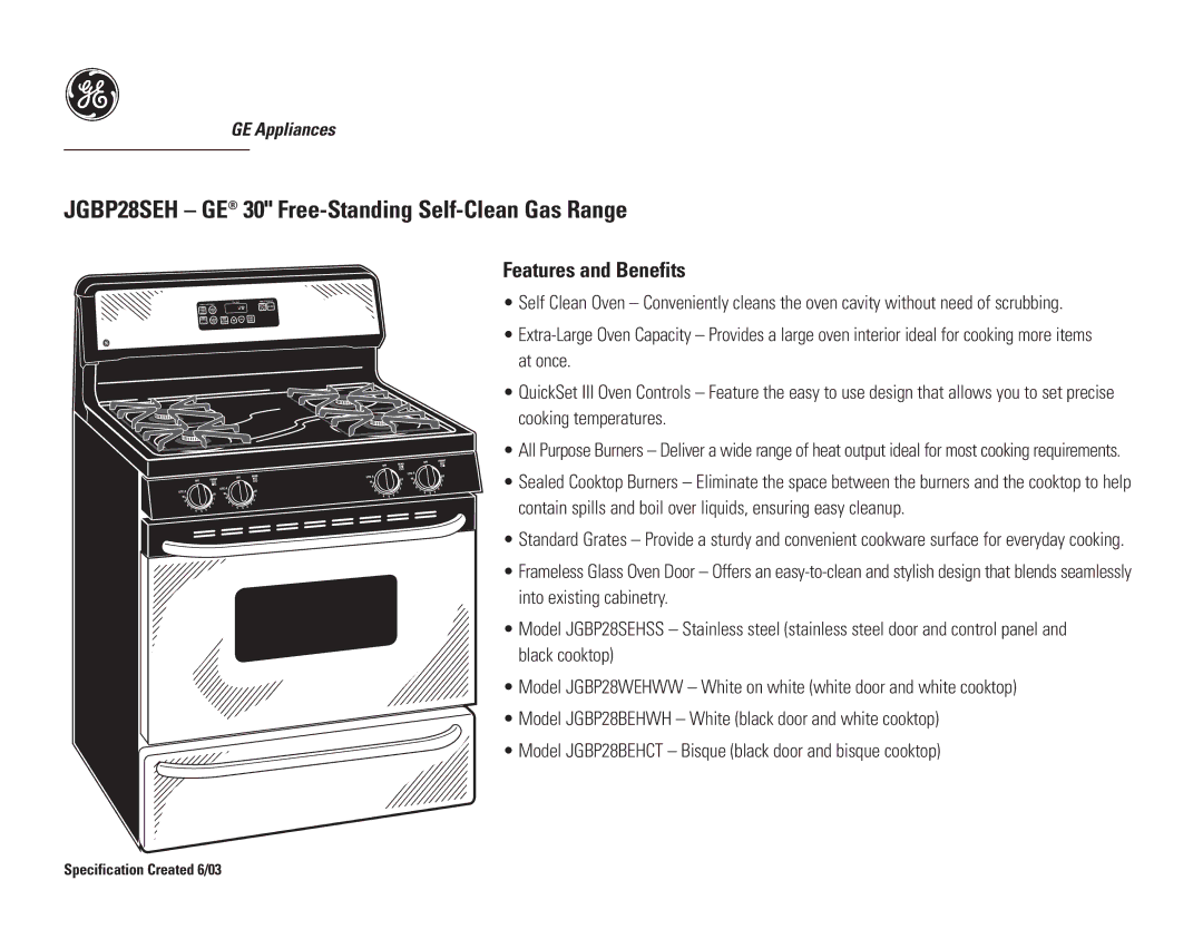 GE dimensions JGBP28SEH GE 30 Free-Standing Self-Clean Gas Range, Features and Benefits 