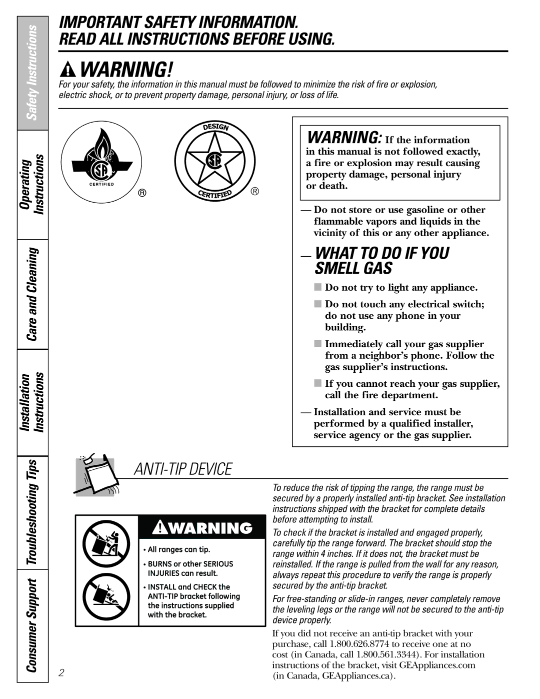 GE JGBP31 installation instructions Care and Cleaning Installation Instructions, Consumer Support Troubleshooting Tips 