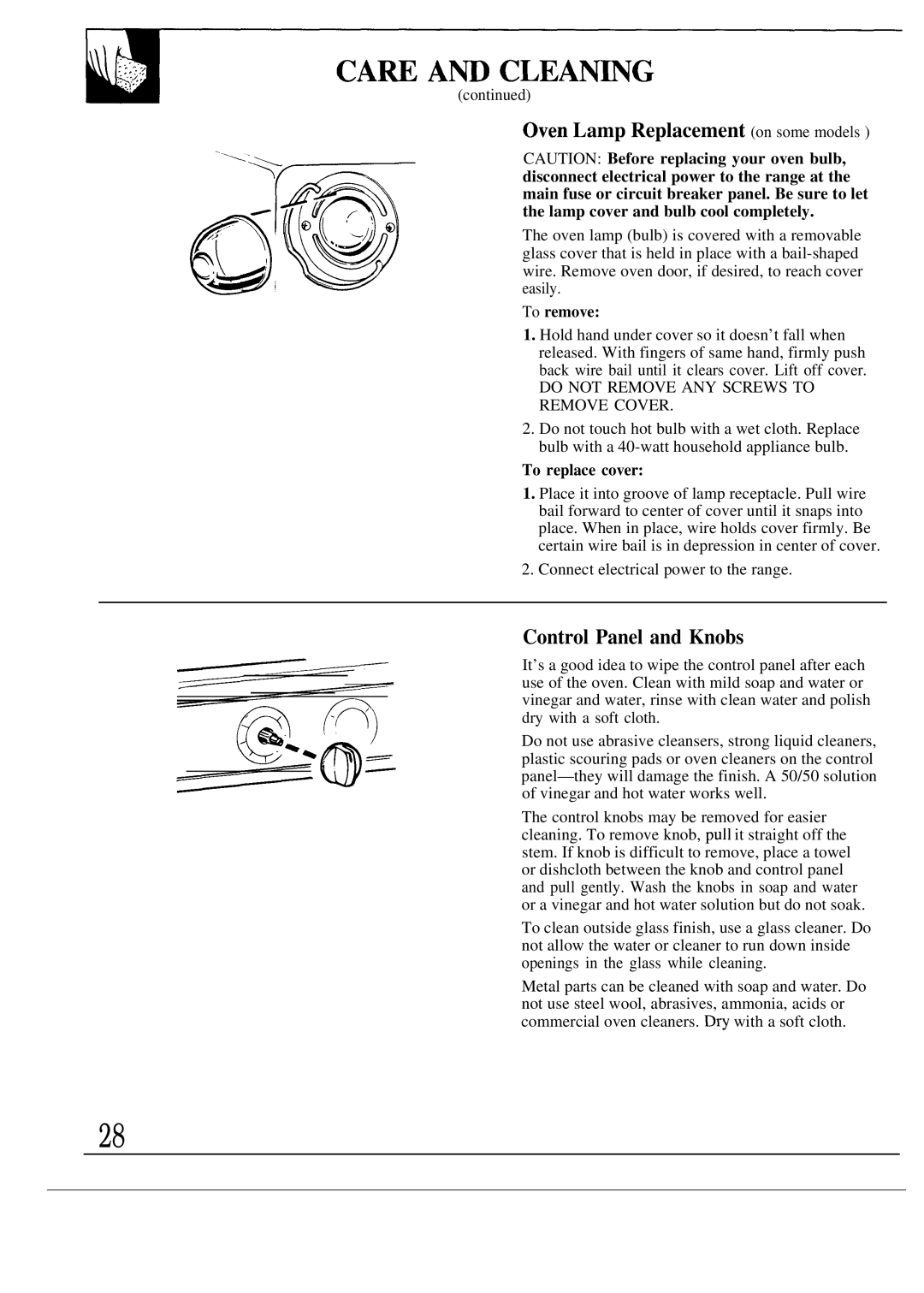 GE JGBP32WES CAm Am CLEAN~G, Oven Lamp Replacement on some models, Control Panel and Knobs, To remove, To replace cover 