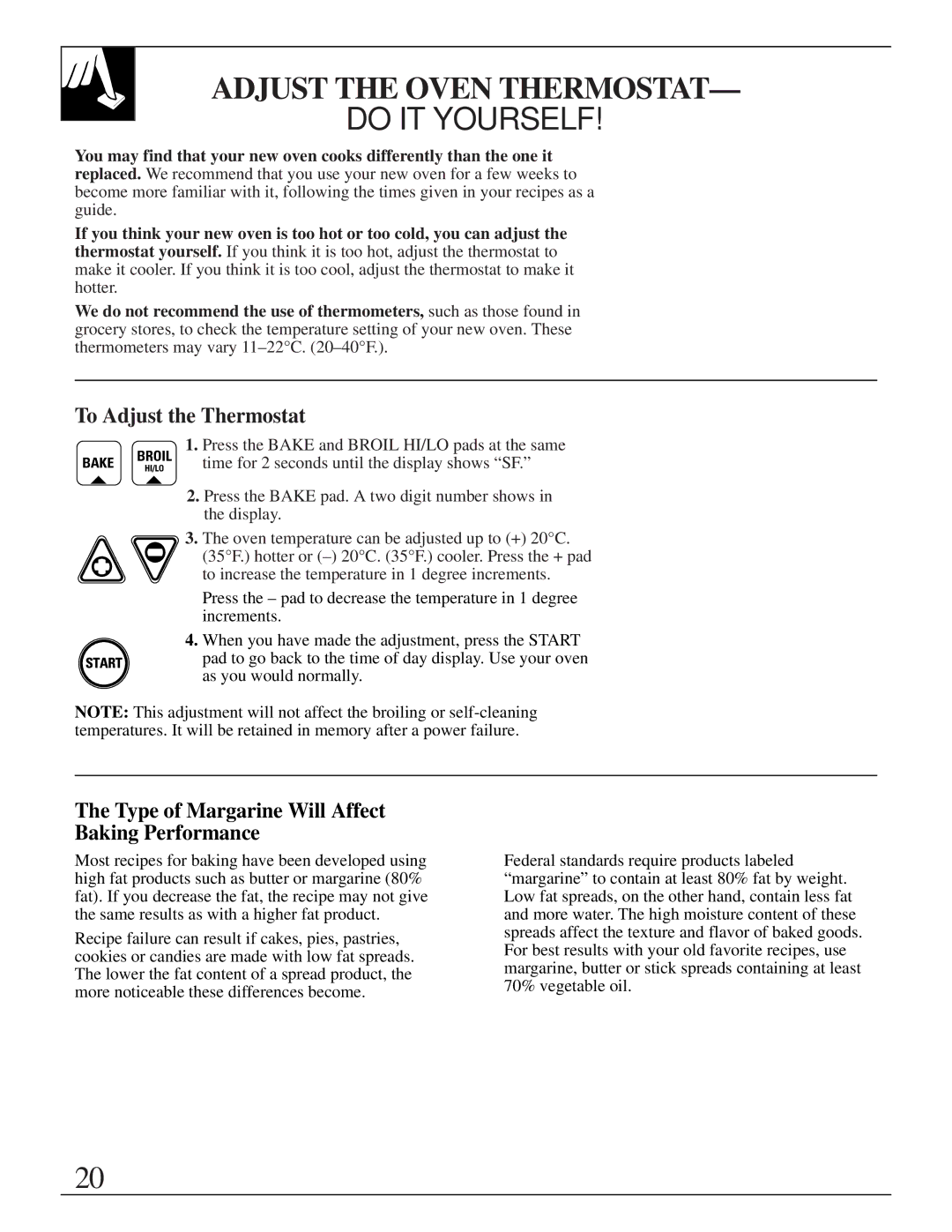 GE JGBP35GZA Adjust the Oven Thermostat, To Adjust the Thermostat, Type of Margarine Will Affect Baking Performance 