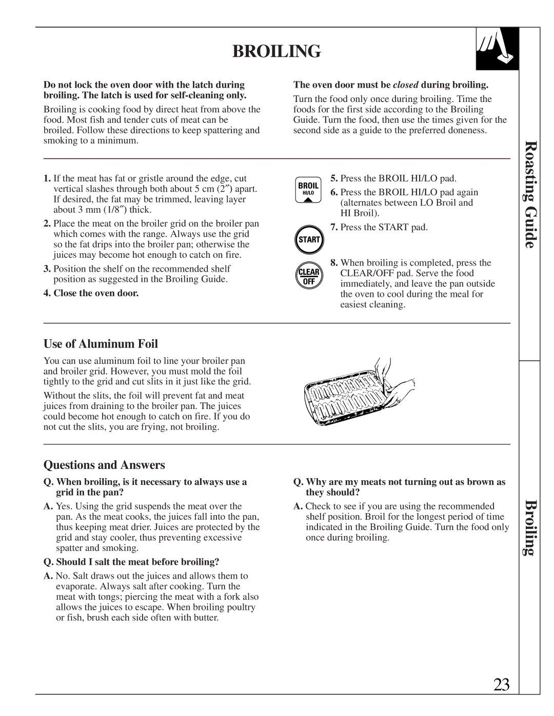 GE JGBP35GXA, JGBP35GZA installation instructions Broiling, Guide, Questions and Answers 