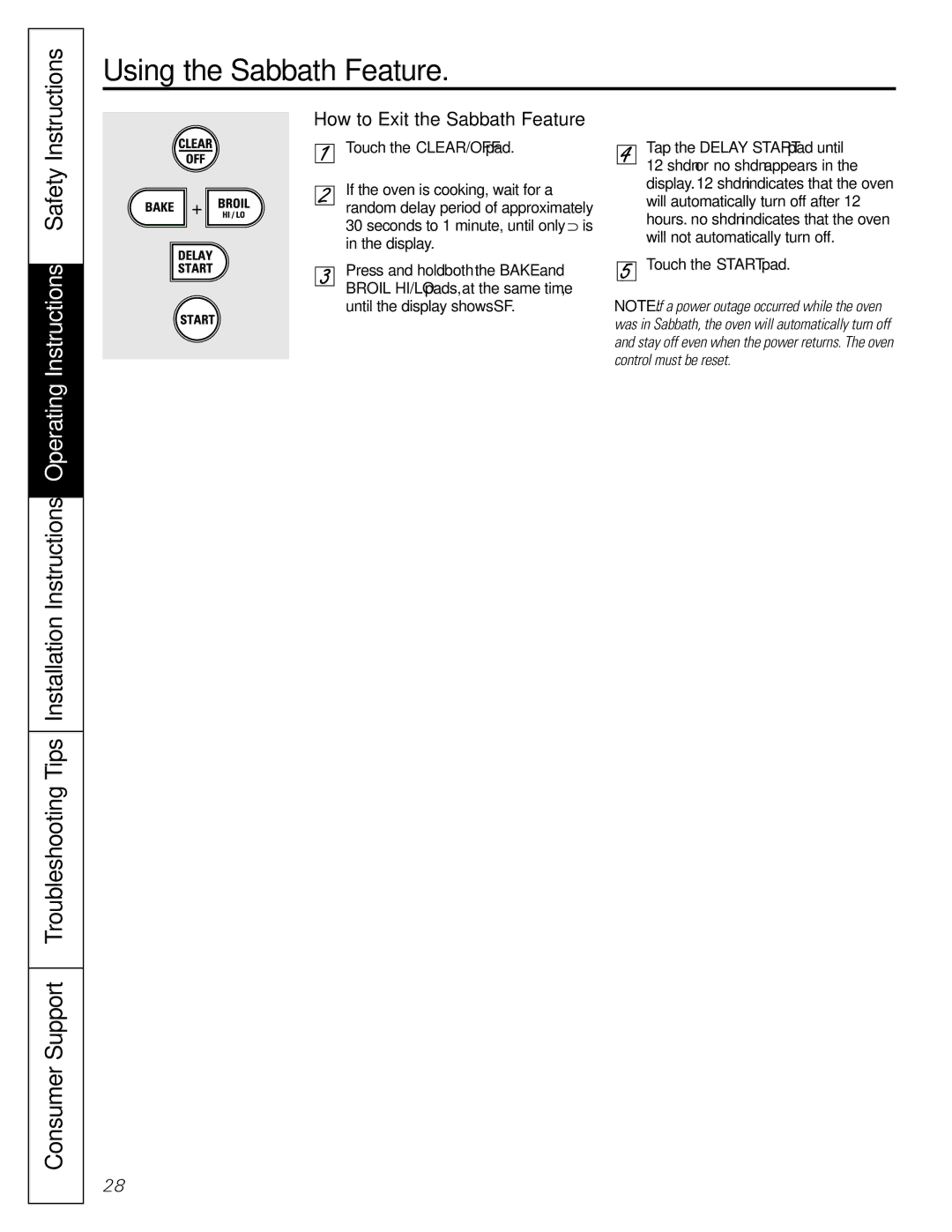 GE JGBP88, JGB918 manual How to Exit the Sabbath Feature 