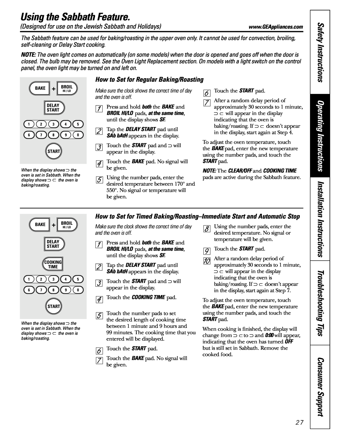 GE JGB918, JGBP88 manual Using the Sabbath Feature, Instructions Troubleshooting Tips Consumer Support, Safety Instructions 
