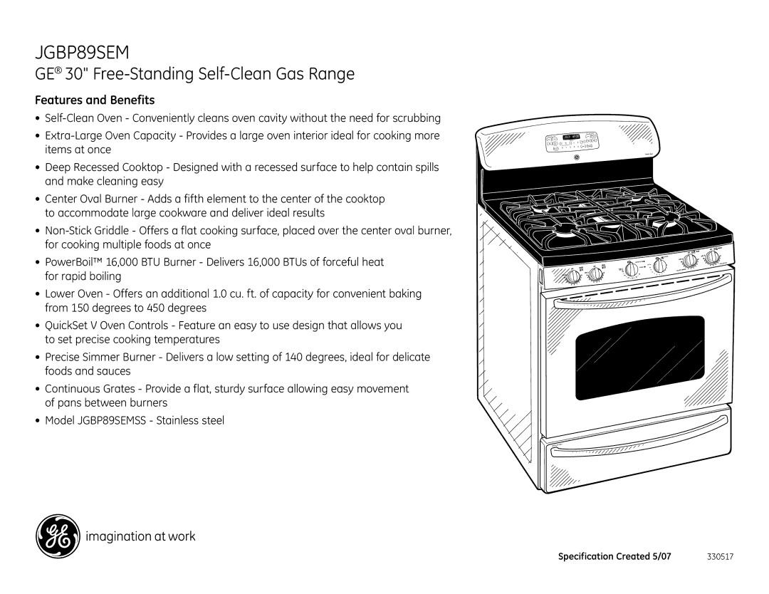 GE JGBP89SEM installation instructions Features and Benefits 