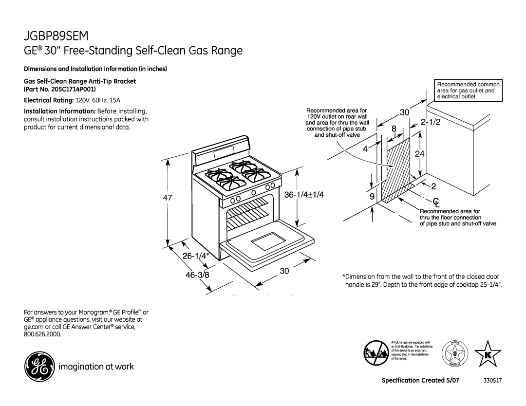 GE installation instructions JGBP89SEM, GE 30 Free-Standing Self-CleanGas Range, 47 26-1/4, 4 36-1/4±1/49, 46-3/8 