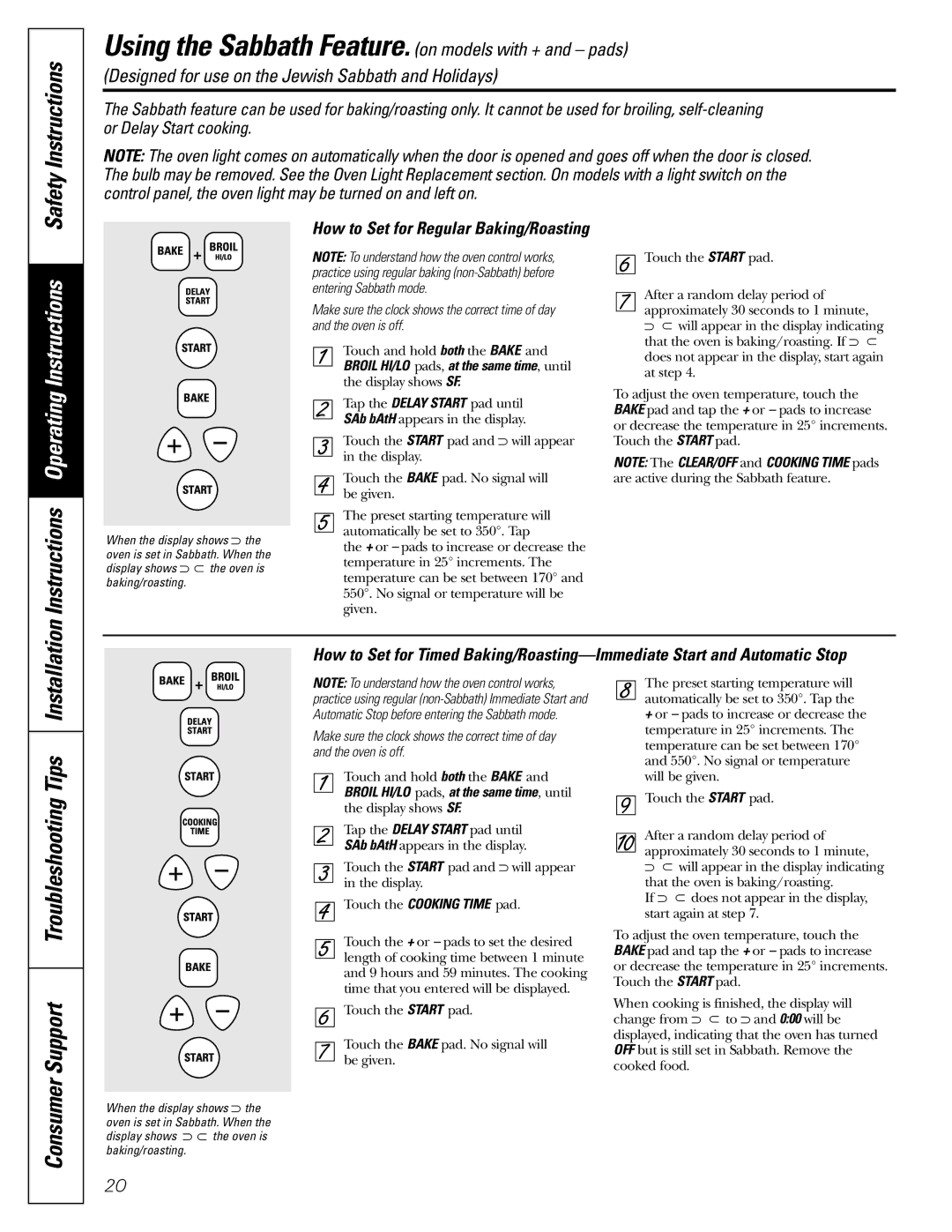 GE JGBP83, JGBP99, JGBP36 manual Instructions Operating Instructions, Consumer Support Troubleshooting Tips Installation 