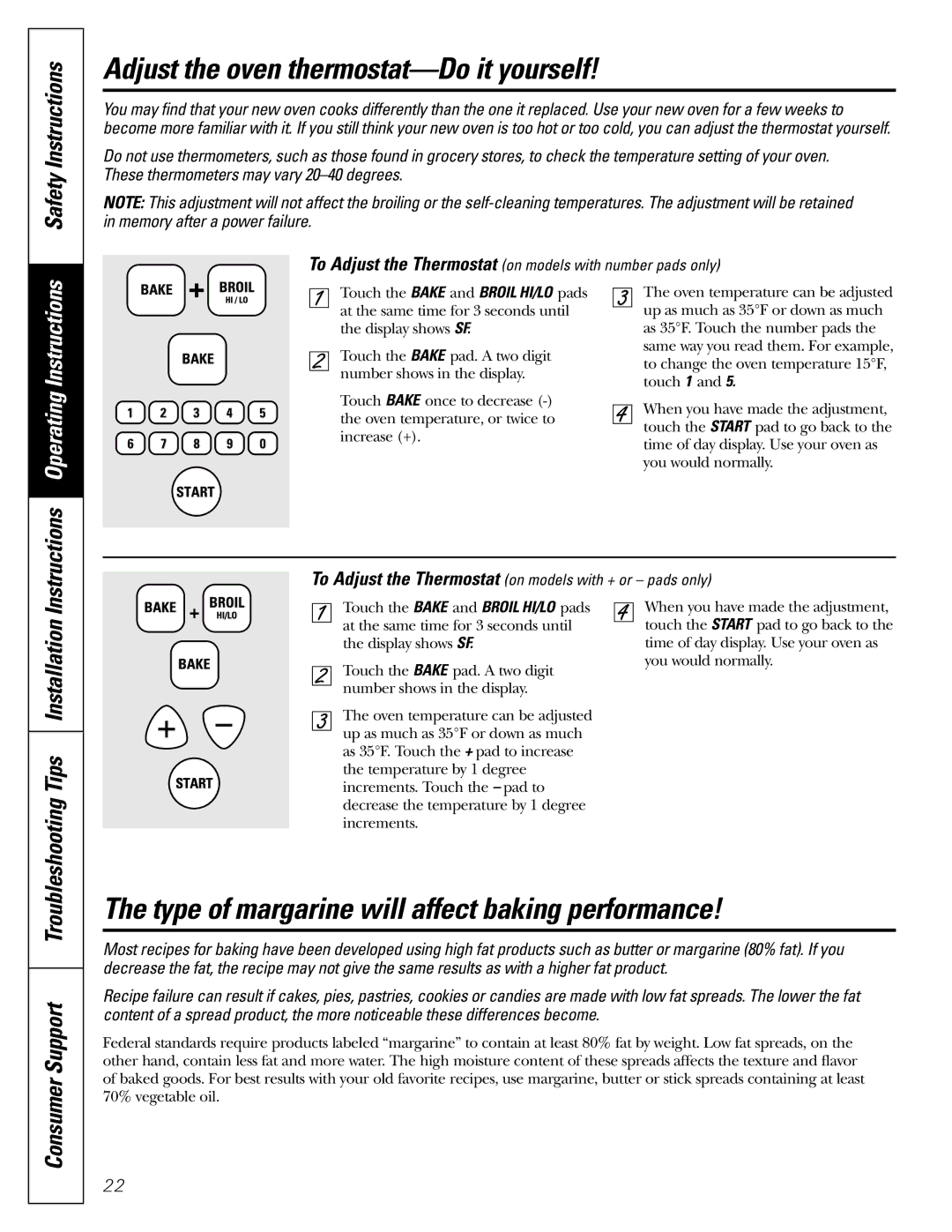 GE JGBP36, JGBP99, JGBP83 manual Adjust the oven thermostat-Do it yourself, Type of margarine will affect baking performance 