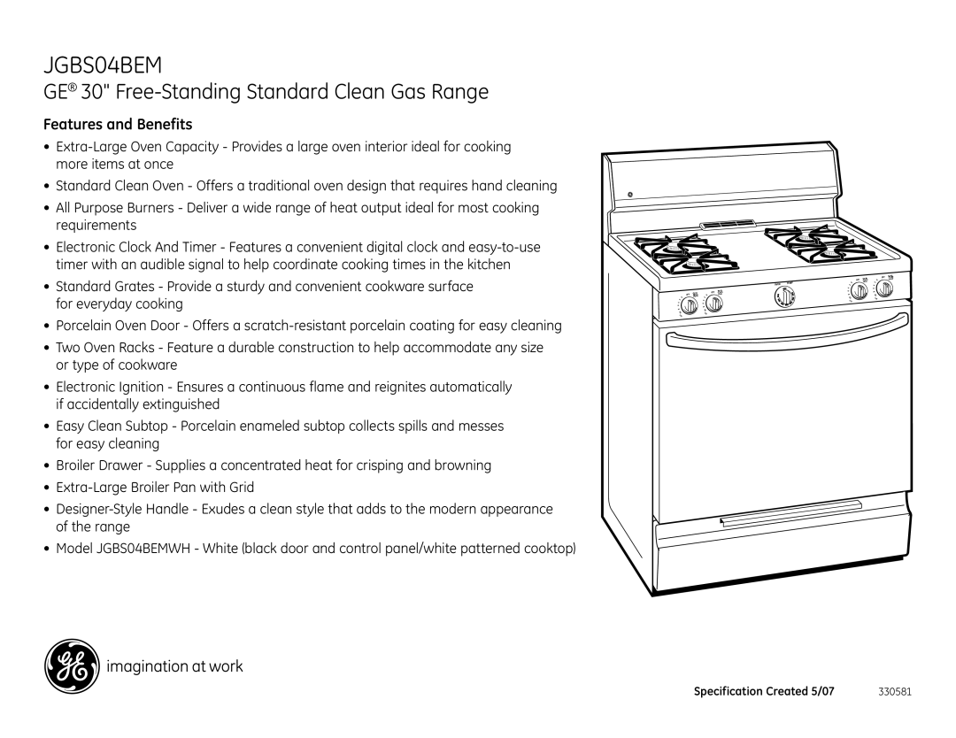 GE JGBS04BEM dimensions GE 30 Free-Standing Standard Clean Gas Range, Features and Benefits 