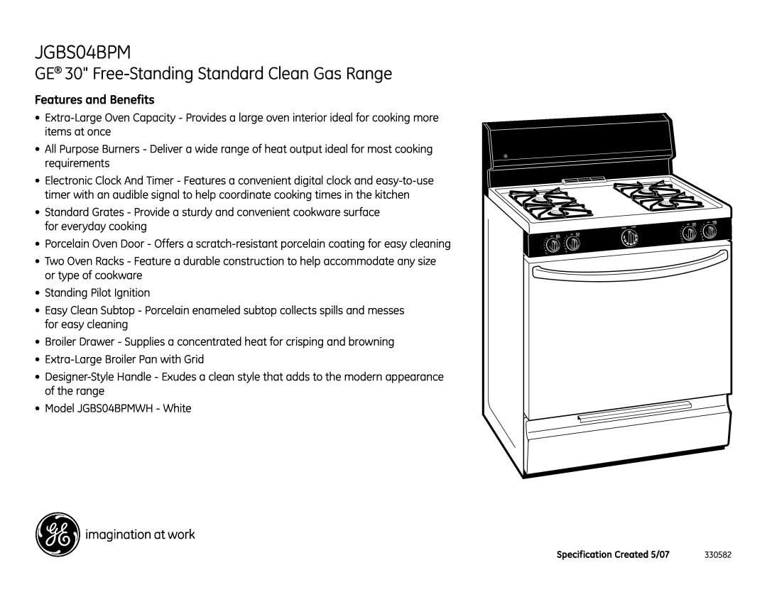GE JGBS04BPMWH dimensions GE 30 Free-StandingStandard Clean Gas Range, Features and Benefits 