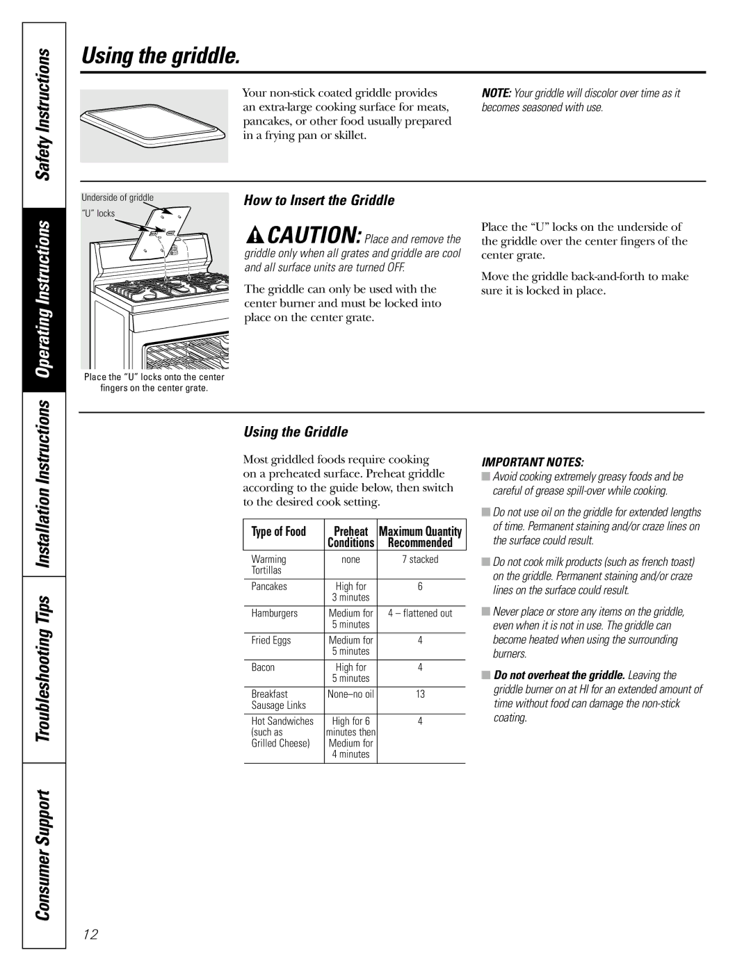 GE JGBS09, JGBS10 manual Using the griddle, Safety Instructions, How to Insert the Griddle, Using the Griddle 