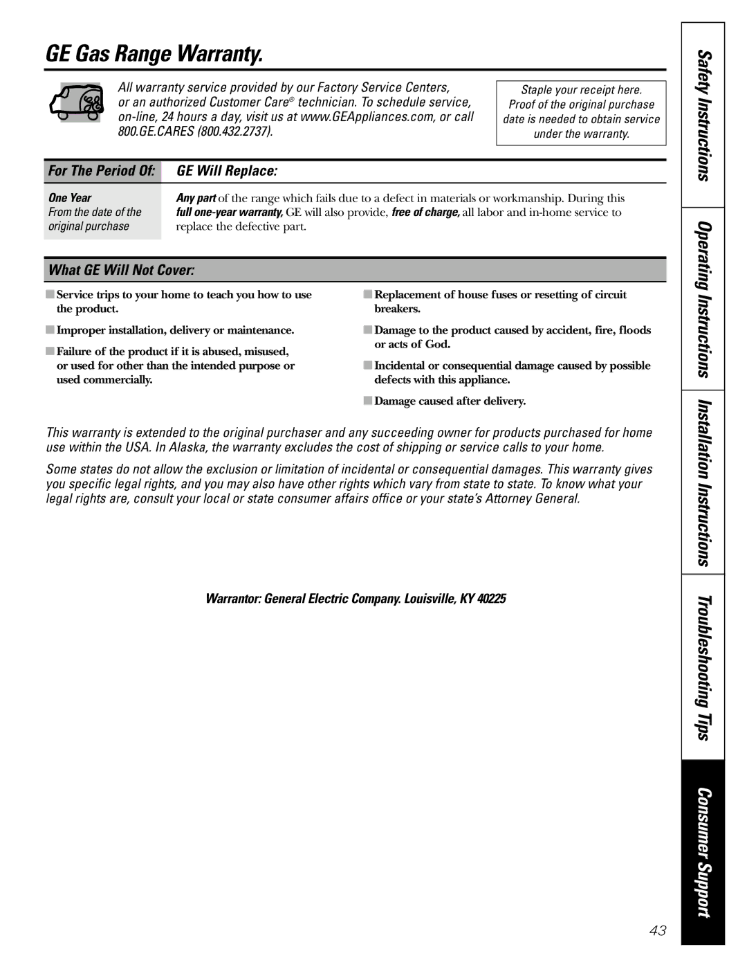 GE JGBS10, JGBS09 manual GE Gas Range Warranty, GE Will Replace, What GE Will Not Cover, One Year 