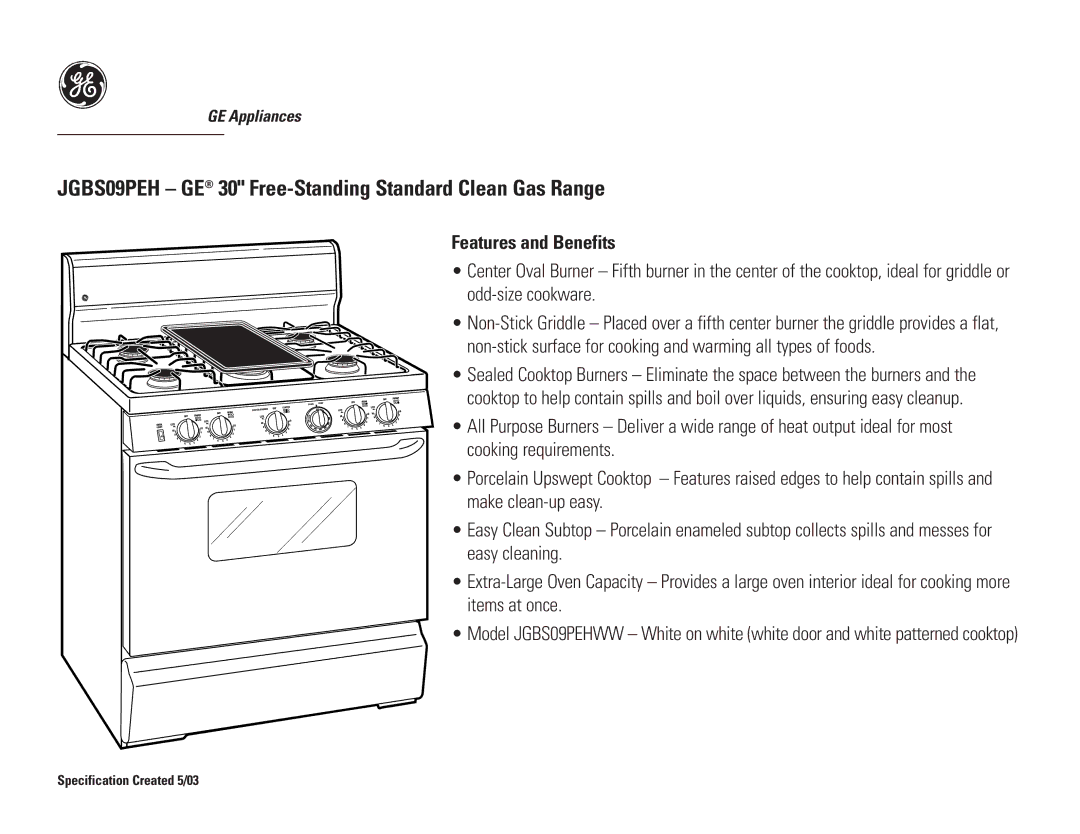 GE JGBS09PEH dimensions Features and Benefits 