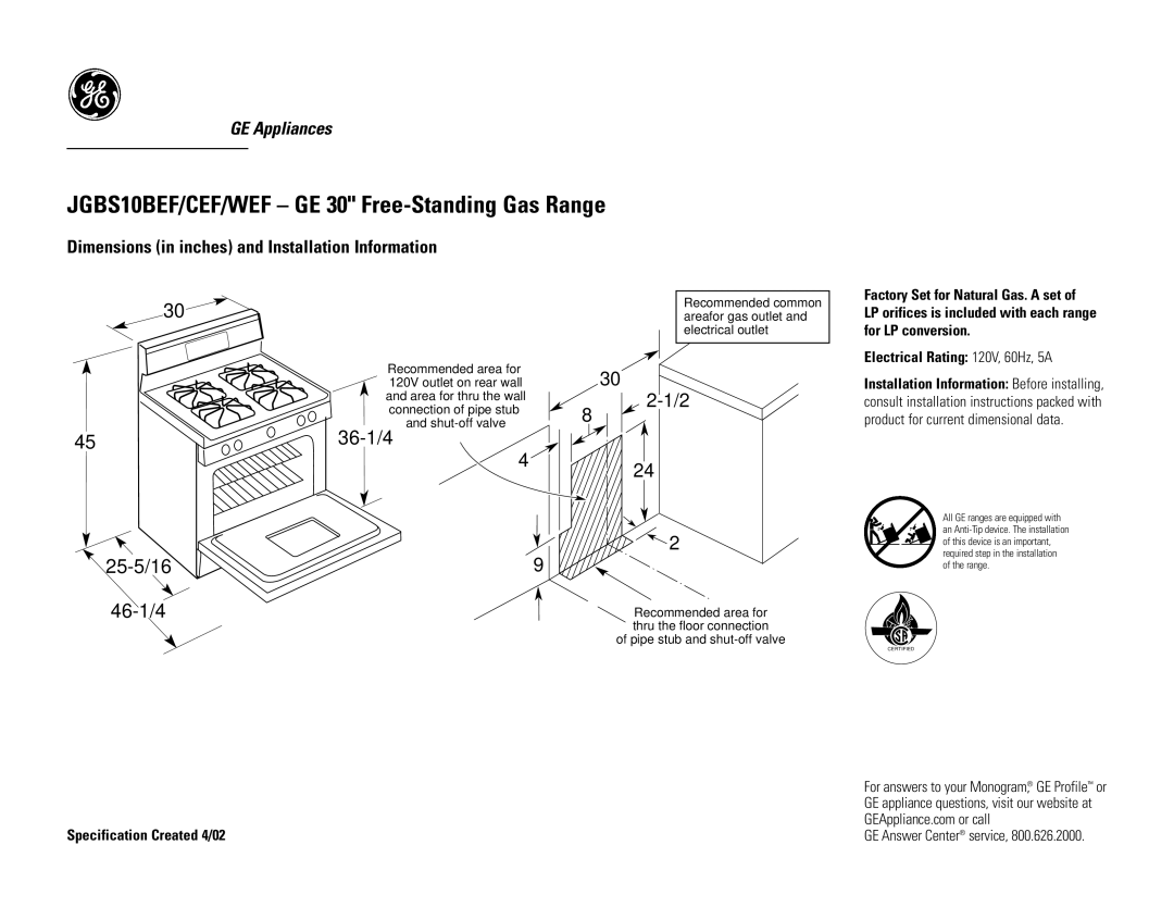 GE JGBS10BEFBB, JGBS10WEFWW, JGBS10CEF dimensions JGBS10BEF/CEF/WEF GE 30 Free-Standing Gas Range, 36-1/4, 25-5/16 46-1/4 