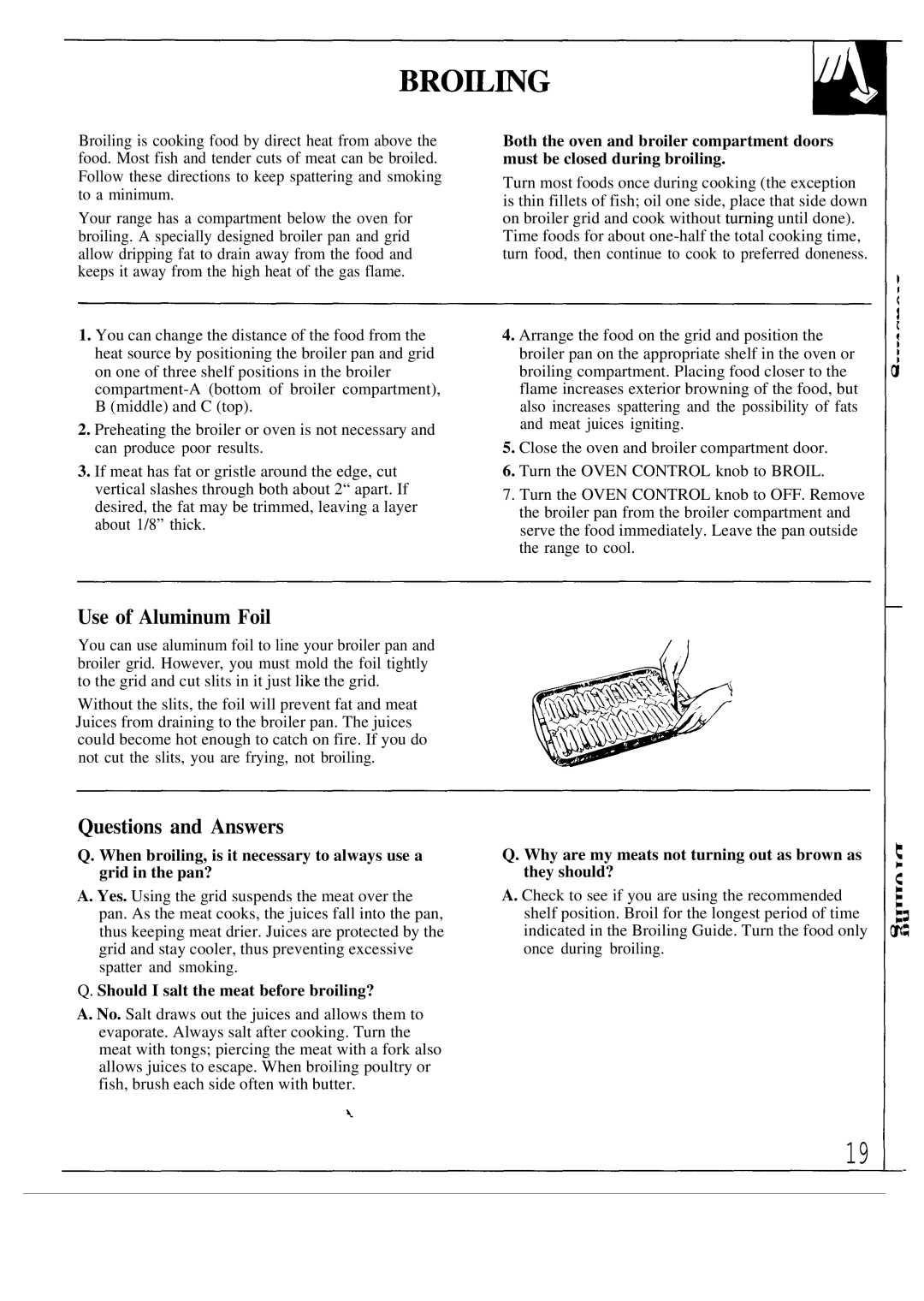 GE JGBC18, JGBS18 manual Should I salt the meat before broiling?, Why are my meats not turning out as brown as they should? 