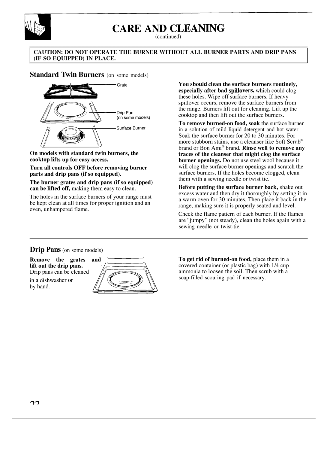 GE JGBS18, JGBC18 manual Standard win Burners on some models, Remove the grates and ~ lift out the drip pans 