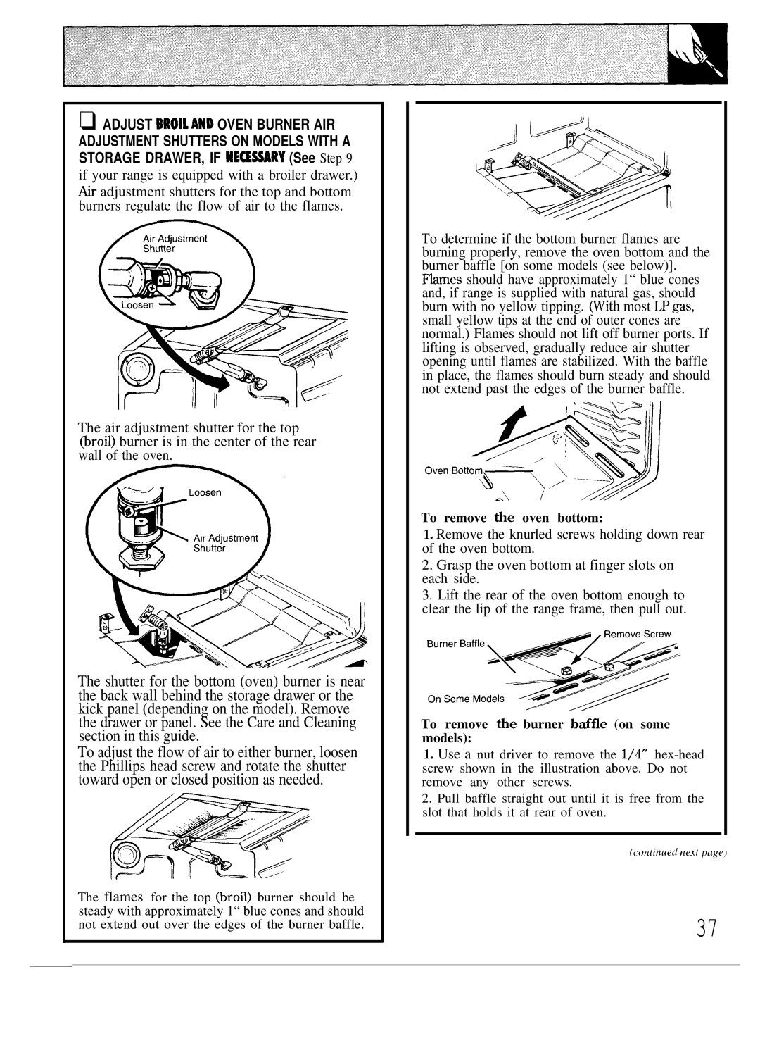 GE JGBC18, JGBS18 manual To remove the oven bottom, To remove the burner btifle on some models 