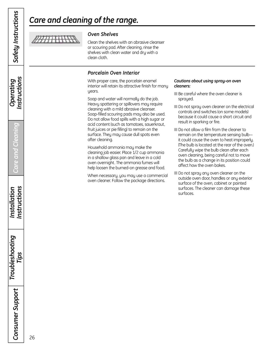 GE JGBS19 installation instructions Oven Shelves, Porcelain Oven Interior, Be careful where the oven cleaner is sprayed 