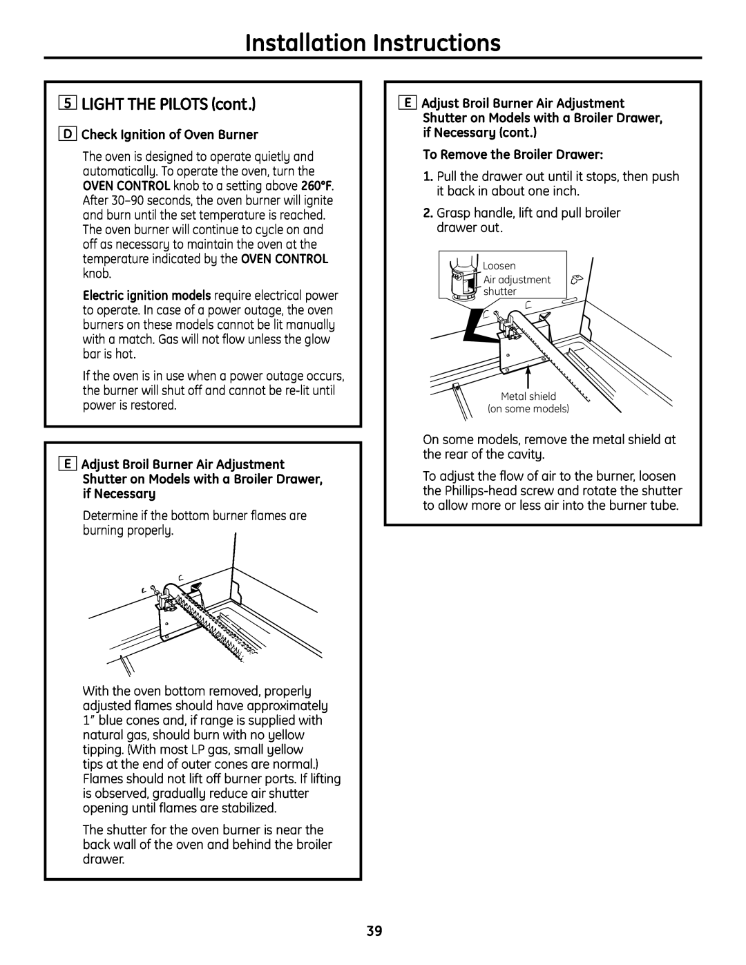 GE JGBS19 Installation Instructions, LIGHT THE PILOTS cont, D Check Ignition of Oven Burner, To Remove the Broiler Drawer 