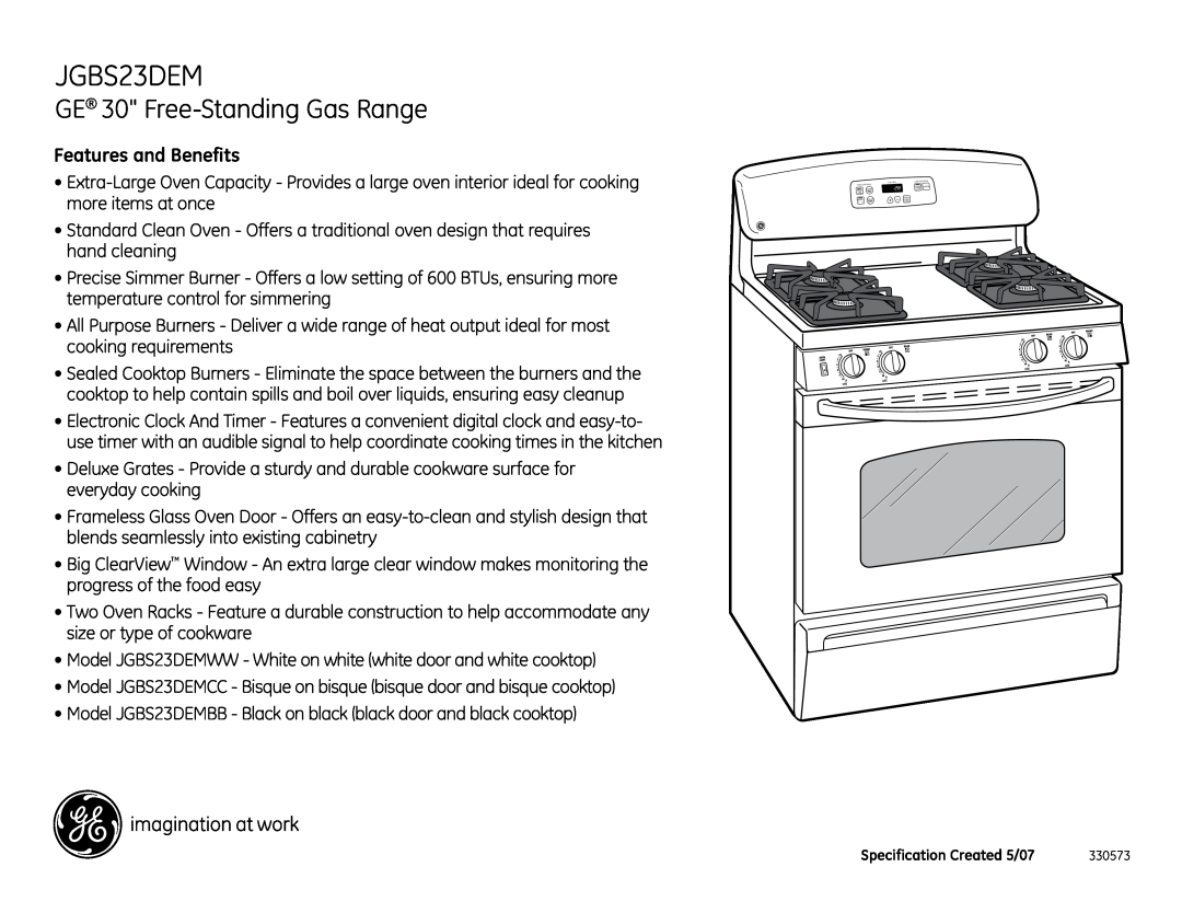 GE JGBS23DEM dimensions GE 30 Free-StandingGas Range, Features and Benefits, Clock, Start, Bake, Broil, Clear, Oven, Light 