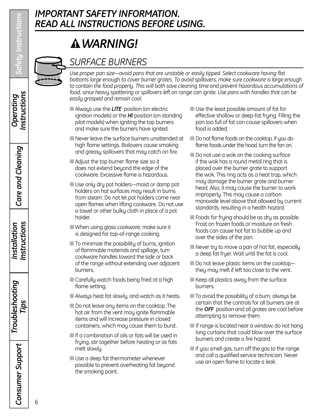 GE JGBS23DEMCC installation instructions Always heat fat slowly, and watch as it heats 