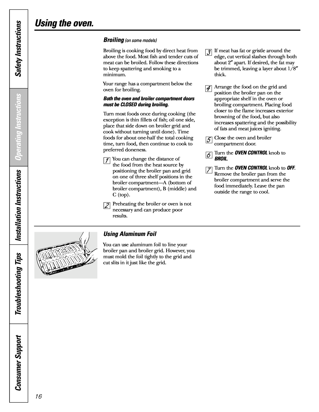 GE JGBS80 Consumer Support Troubleshooting Tips, Using the oven, Instructions, Using Aluminum Foil, Broil 