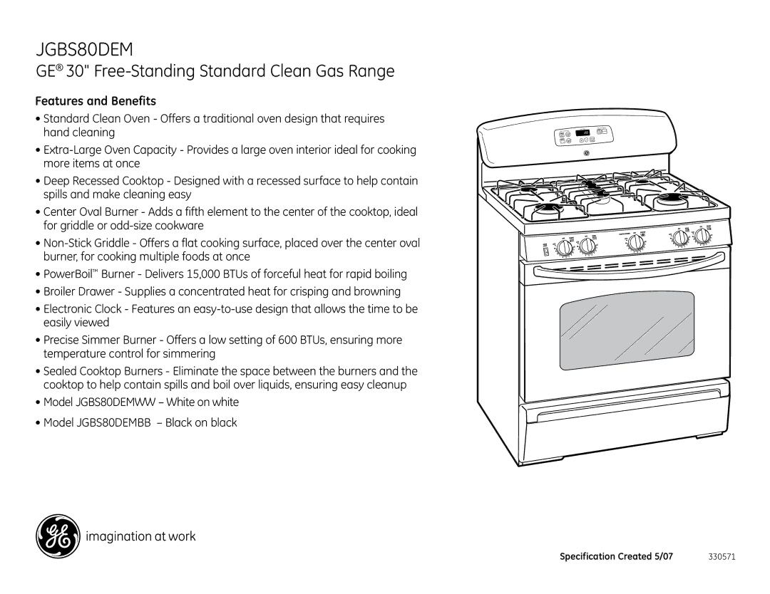 GE JGBS80DEMWW dimensions GE 30 Free-Standing Standard Clean Gas Range, Features and Benefits 