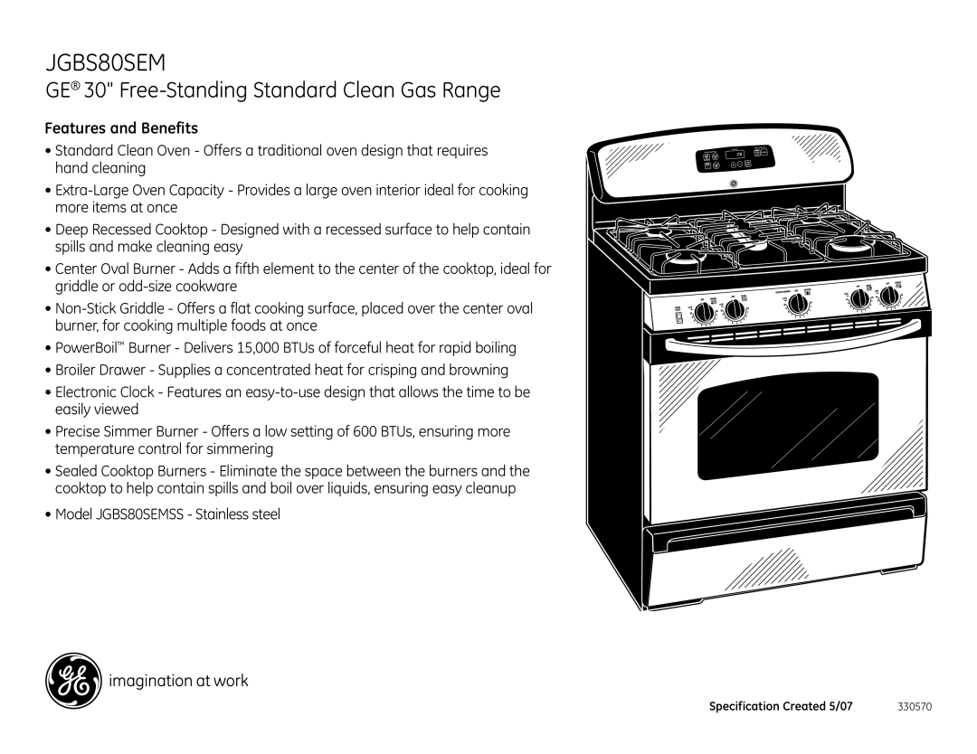 GE dimensions Features and Benefits, Model JGBS80SEMSS Stainless steel 