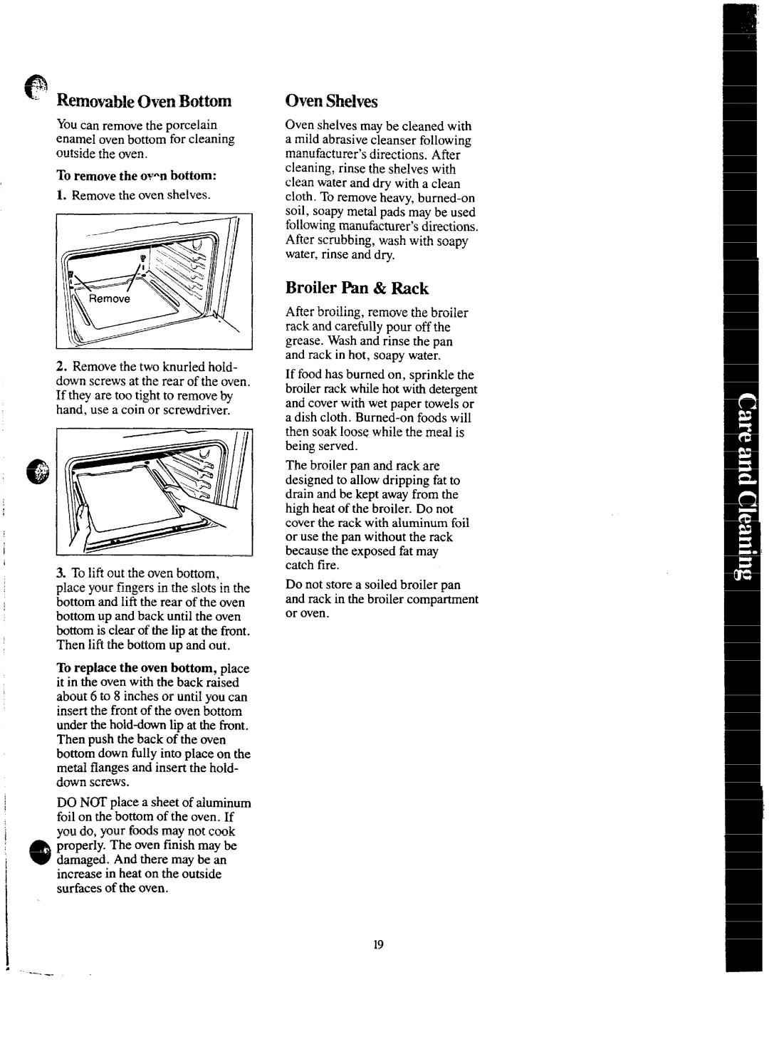 GE JGBC17GEJ, JGJ3C16GPJ, JGBC16GEJ warranty Broiler Pan & Rack, To remove the ovn bottom 