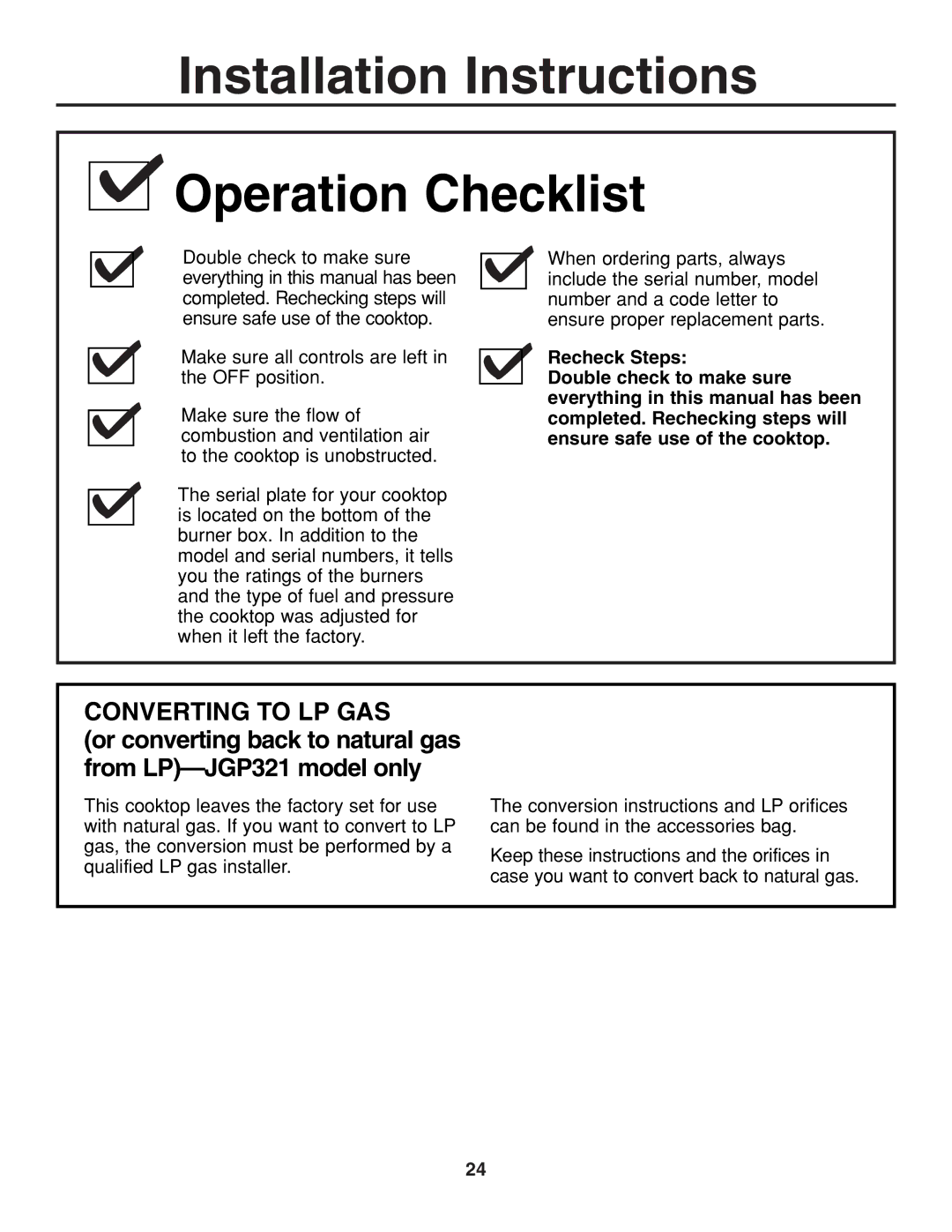 GE JGP319, JGP321 owner manual Installation Instructions Operation Checklist 