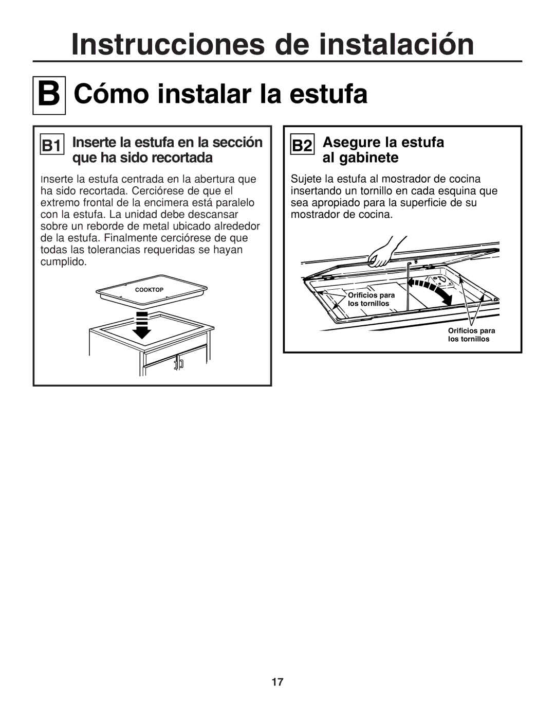 GE JGP321, JGP319 owner manual Cómo instalar la estufa, B2 Asegure la estufa al gabinete 