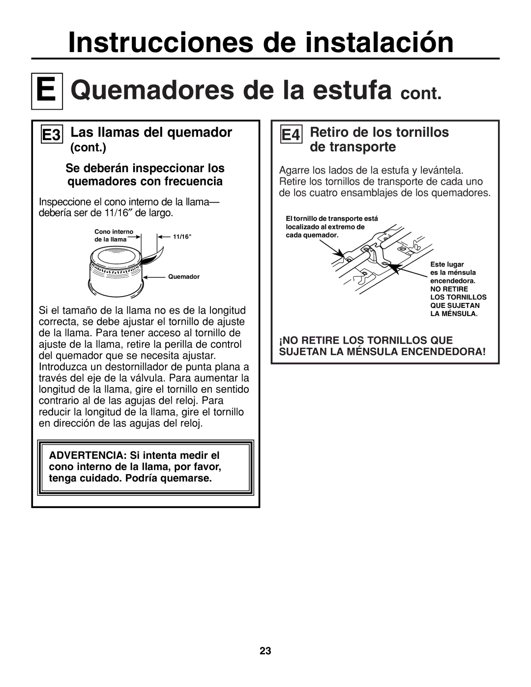 GE JGP321, JGP319 owner manual E4 Retiro de los tornillos de transporte, E3 Las llamas del quemador 