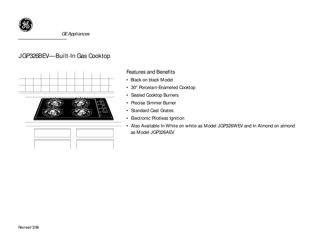 GE dimensions JGP326BEV-Built-In Gas Cooktop, Features and Benefits 