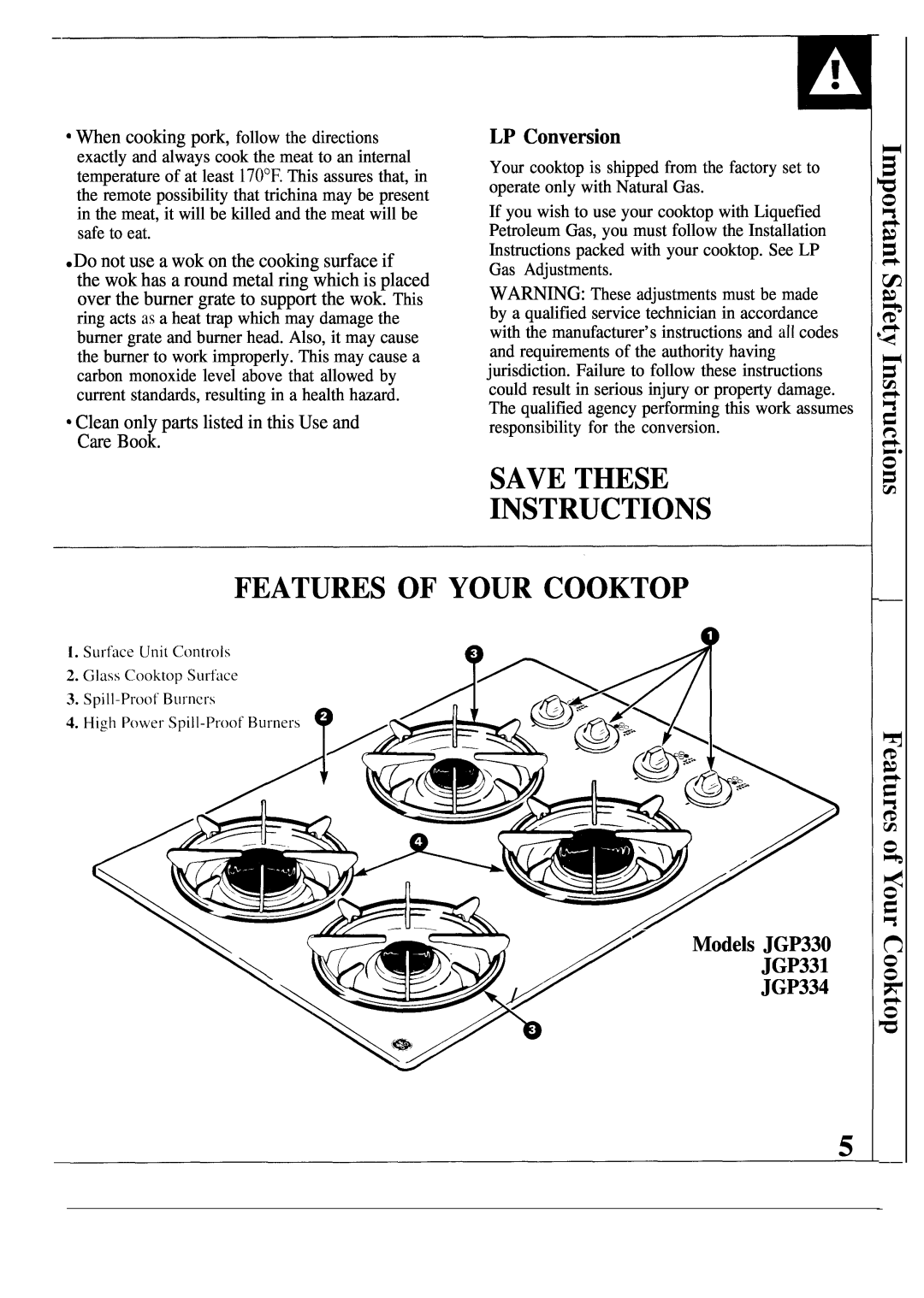 GE JGP334 warranty Save These Instructions, Features Of Your Cooktop, LP Conversion, JGP331, Models JGP330 