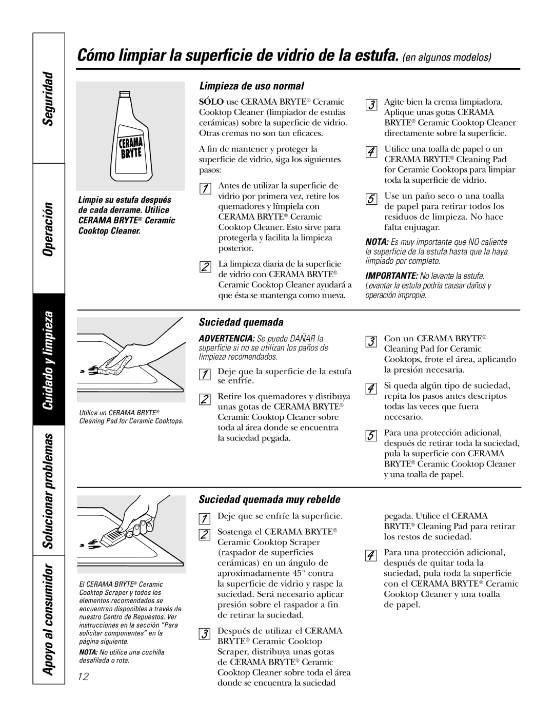 GE JGP337 operating instructions Limpieza de uso normal, Suciedad quemada muy rebelde 