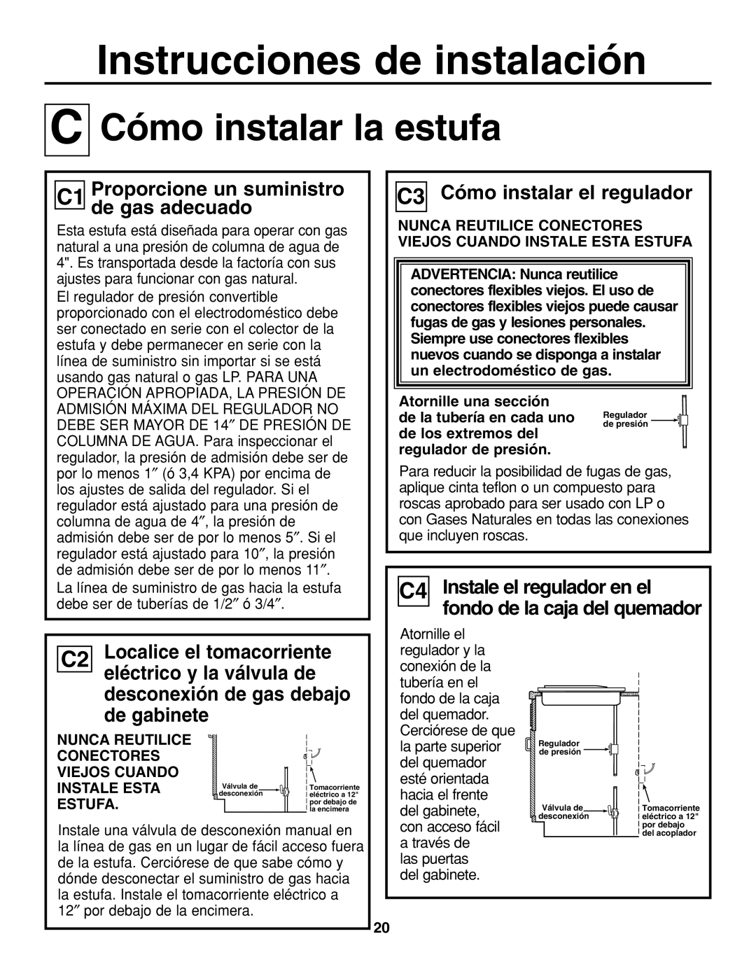 GE JGP337 C1 Proporcione un suministro de gas adecuado, C3 Cómo instalar el regulador, De los extremos del 