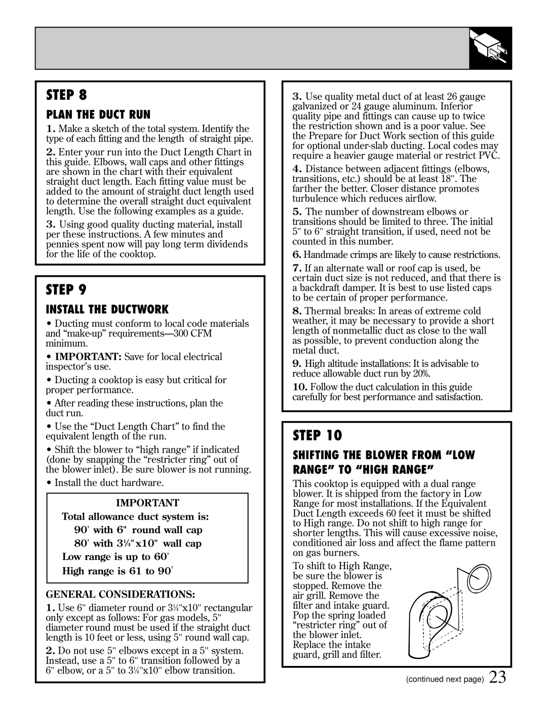 GE JGP389 installation instructions Plan the Duct RUN, Install the Ductwork, General Considerations 