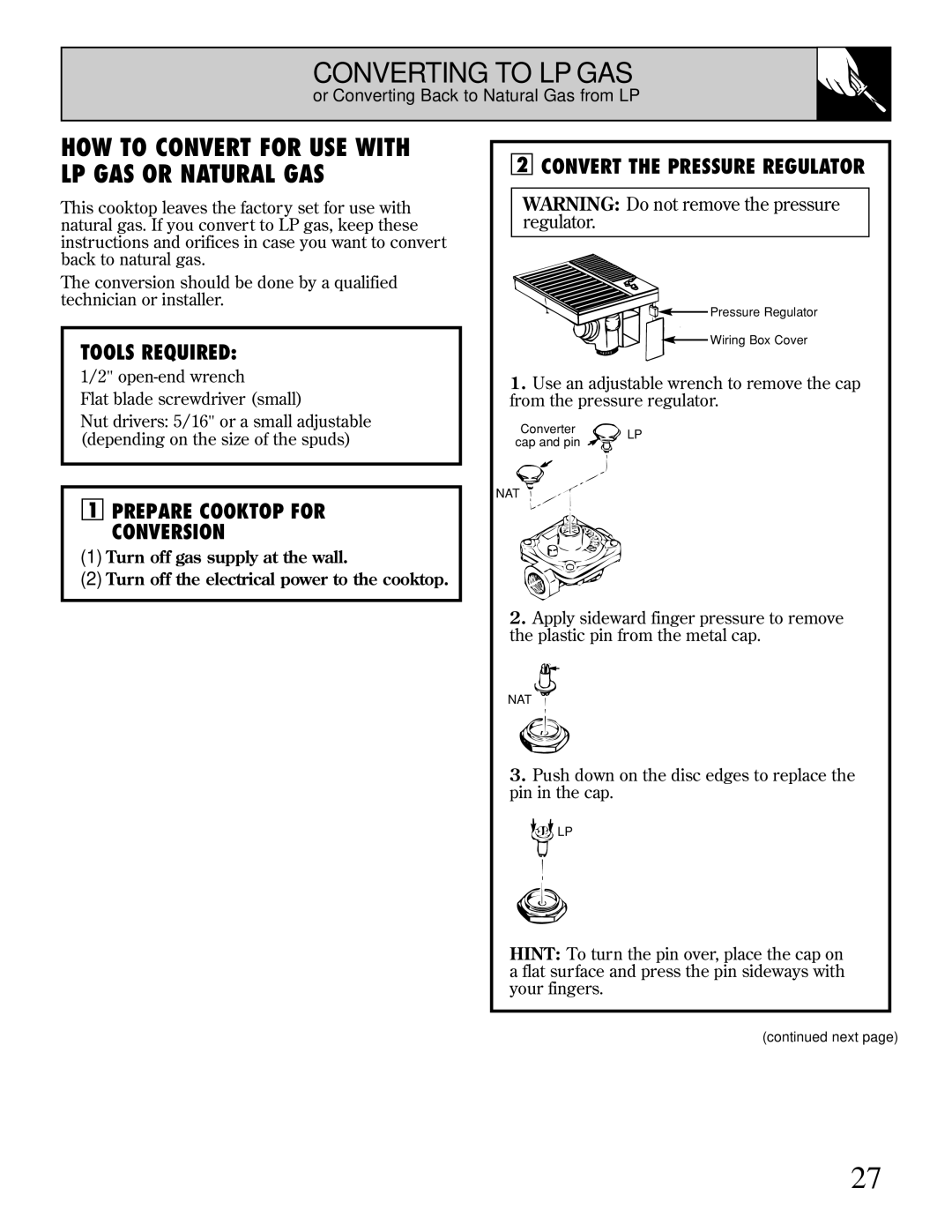 GE JGP389 installation instructions Tools Required, Prepare Cooktop for Conversion, Convert the Pressure Regulator 