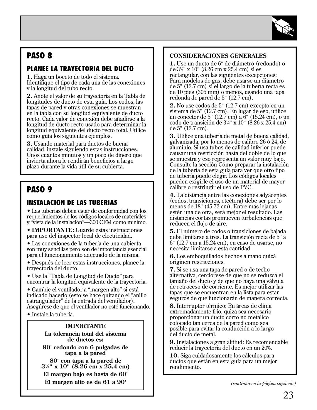 GE JGP389 installation instructions Planee LA Trayectoria DEL Ducto, Instalacion DE LAS Tuberias, Consideraciones Generales 