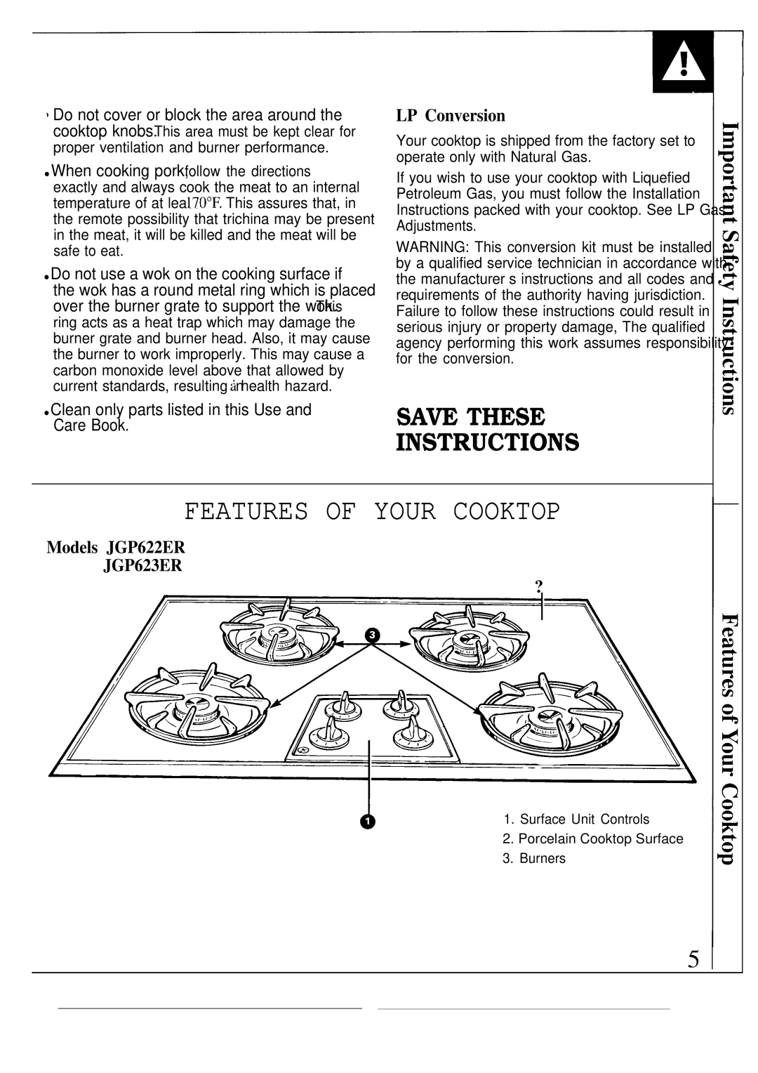 GE JGP623ER, JGP622ER operating instructions Features of Your Cooktop, LP Conversion 