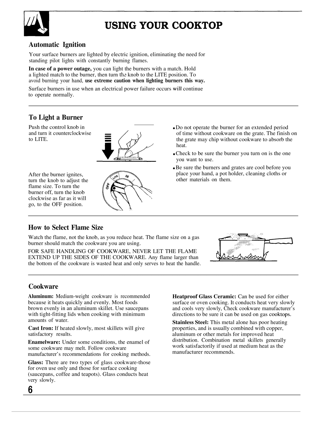 GE JGP622ER, JGP623ER Using Your Cooktop, Automatic Ignition, To Light a Burner, How to Select Flame Size, Cookware 