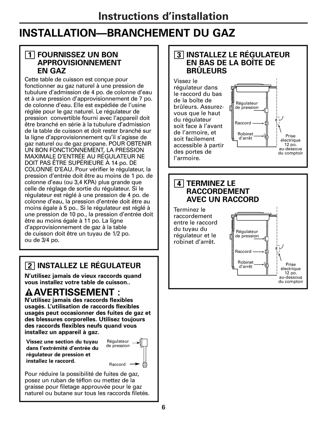 GE JGP970, JGP630, ZGU36 Installation-Branchement Du Gaz, Terminez LE Raccordement Avec UN Raccord, Installez LE Régulateur 