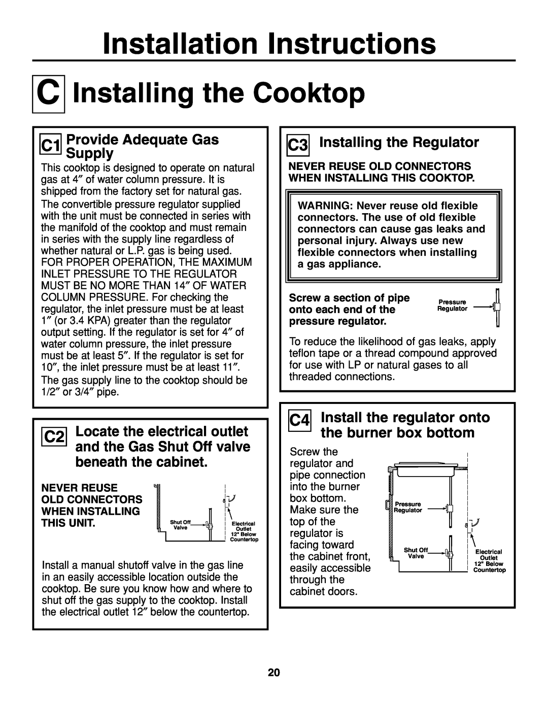 GE JGP637 C Installing the Cooktop, C1 ProvideSupply Adequate Gas, C3 Installing the Regulator, beneath the cabinet 