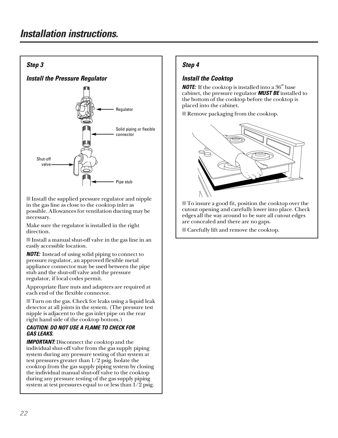 GE JGP656 installation instructions Step Install the Pressure Regulator, Step Install the Cooktop 