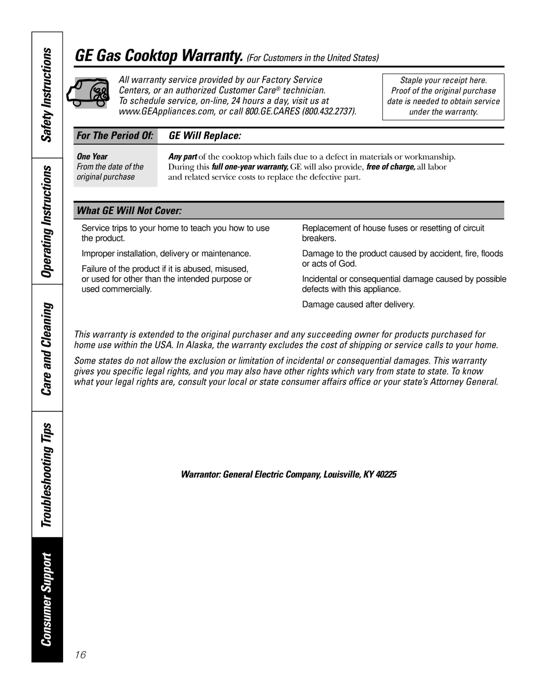 GE JGP975 owner manual Instructions Safety Instructions, Consumer Support Troubleshooting Tips Care, GE Will Replace 